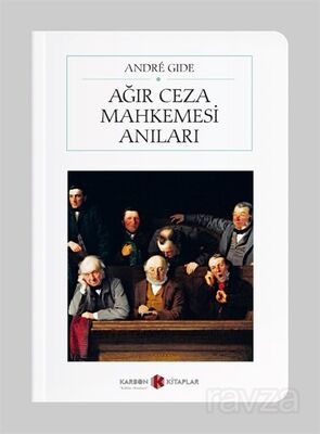 Ağır Ceza Mahkemesi Anıları (Cep Boy) (Tam Metin) - 1