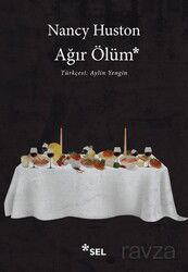 Ağır Ölüm - Sel Yayınları
