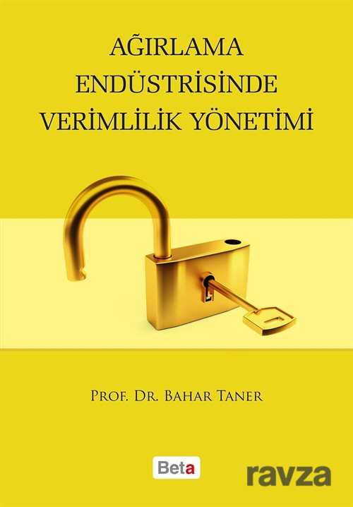 Ağırlama Endüstrisinde Verimlilik Yönetimi - 1