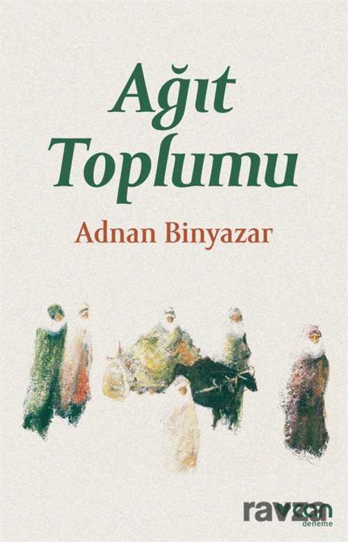 Ağıt Toplumu - Can Yayınları