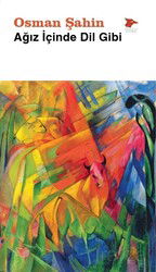 Ağız İçinde Dil Gibi - Alakarga