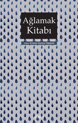 Ağlamak Kitabı - Kitabevi Yayıncılık