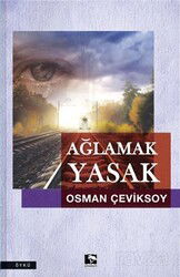 Ağlamak Yasak - Çınaraltı Yayın Dağıtım