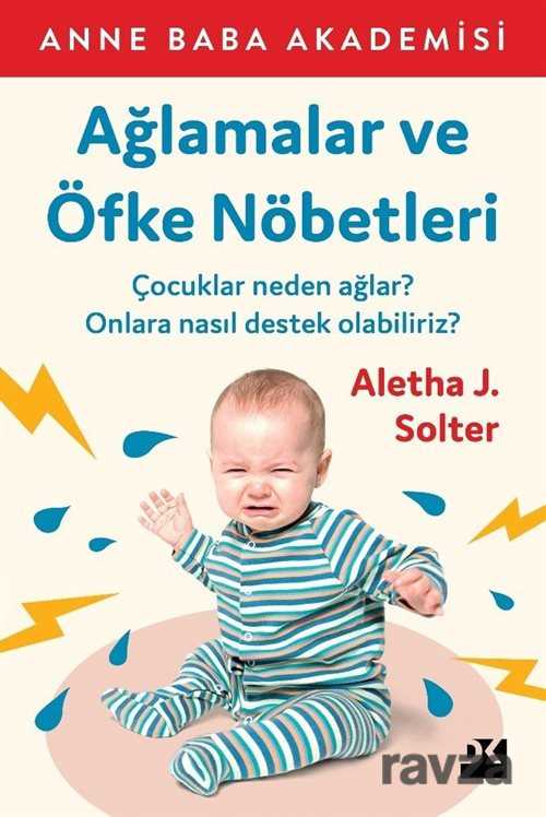 Ağlamalar ve Öfke Nöbetleri - Doğan Kitapçılık