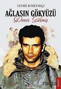 Ağlasın Gökyüzü - Ozan Yayıncılık