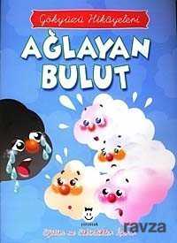 Ağlayan Bulut / Gökyüzü Hikayeleri - 1