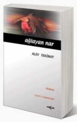Ağlayan Nar - Akçağ Yayınları