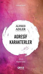 Agresif Karakterler - Gece Kitaplığı