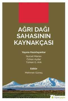 Ağrı Dağı Sahasının Kaynakçası - Hiper Yayın