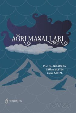 Ağrı Masalları - 1