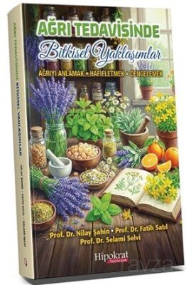 Ağrı Tedavisinde Bitkisel Yaklaşımlar - 1