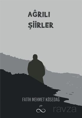 Ağrılı Şiirler - 1