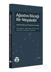 Ağustos Böceği Bir Meşaledir - Büyüyenay Yayıncılık