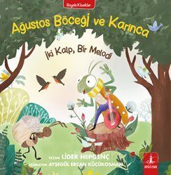 Ağustos Böceği ve Karınca İki Kalp, Bir Melodi - 1