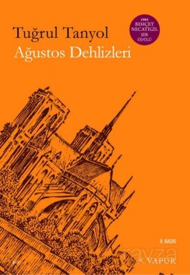 Ağustos Dehlizleri - 1
