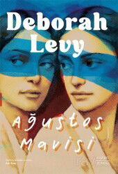 Ağustos Mavisi - Everest Yayınları