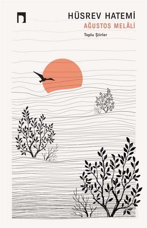 Ağustos Melali - Dergah Yayınları