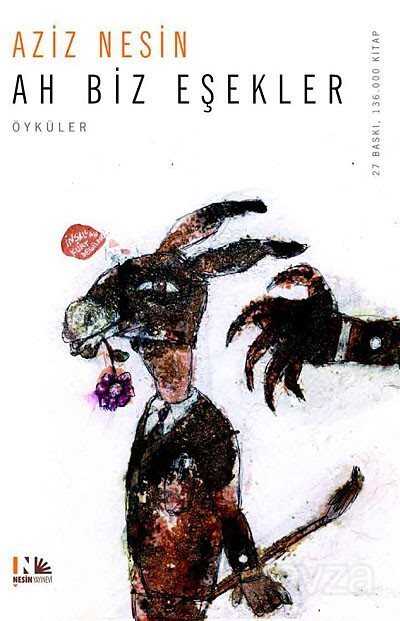 Ah Biz Eşekler - Nesin Yayınevi