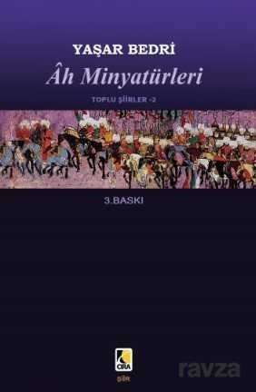 Ah Minyatürleri - Çıra Yayınları