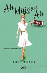 Ah Müjgan Ah 