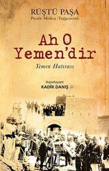 Ah O Yemen'dir - İz Yayıncılık