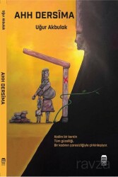 Ahh Dersima - Ceren Kültür Yayınları