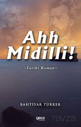 Ahh Midilli! - Gece Kitaplığı