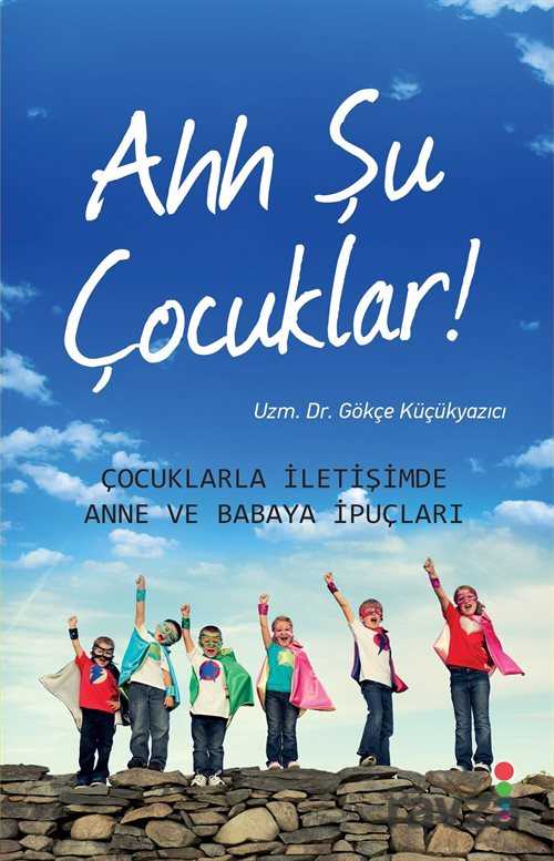 Ahh Şu Çocuklar! - 1