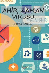 Ahir Zaman Virüsü - Kıyam Yayıncılık