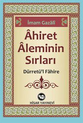 Ahiret Aleminin Sırları - Hisar Yayınları