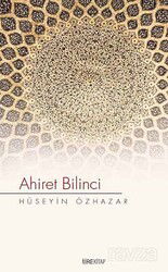 Ahiret Bilinci - Tire Kitap