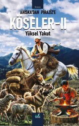 Ahıska'dan Piraziz'e Köseler II - İzan Yayıncılık