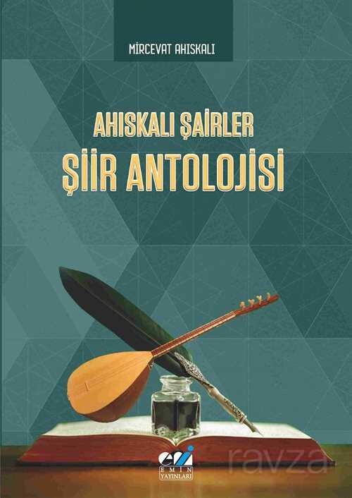 Ahıskalı Şairler Şiir Antolojisi - Emin Yayınları (Bursa)