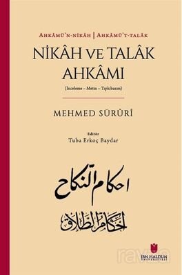 Ahkamü'n-nikah Ahkamü't-talak: Nikah ve Talak Ahkamı (İnceleme-Metin-Tıpkıbasım) - 1