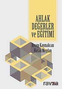 Ahlak Değerler ve Eğitimi - Dem Yayınları