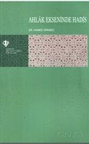 Ahlak Ekseninde Hadis - Diyanet Vakfı Yayınları