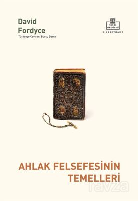 Ahlak Felsefesinin Temelleri - 1