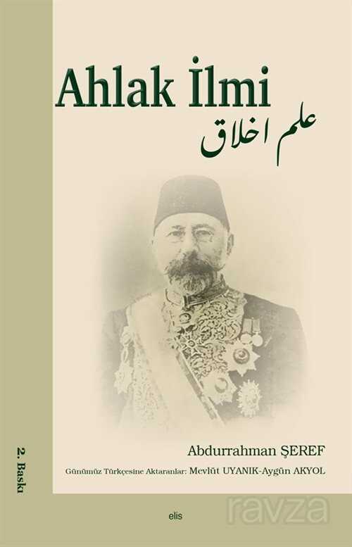 Ahlak İlmi - 1