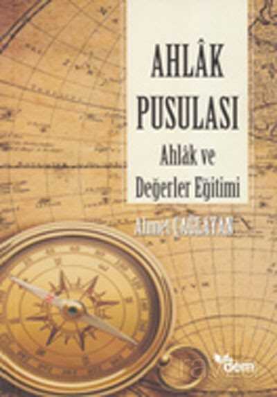 Ahlak Pusulası Ahlak ve Değerler Eğitimi - Dem Yayınları