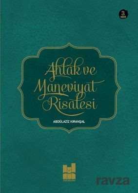Ahlak ve Maneviyat Risalesi - MGV Yayınları