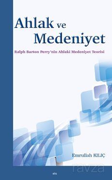 Ahlak ve Medeniyet - 1