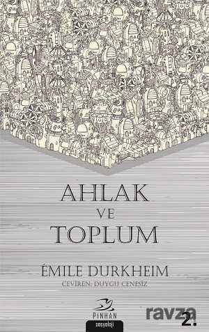 Ahlak ve Toplum - Pinhan Yayıncılık