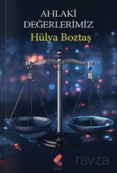 Ahlaki Değerlerimiz - Klaros Yayınları