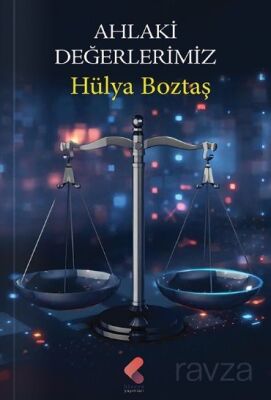 Ahlaki Değerlerimiz - 1