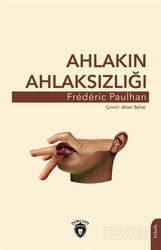 Ahlakın Ahlaksızlığı - Dorlion Yayınevi