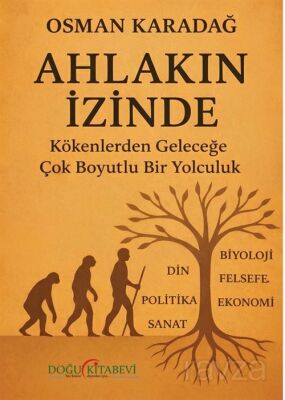 Ahlakın İzinde - 1