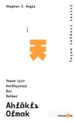 Ahlaklı Olmak - Okuyan Us Yayın