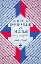 Ahlakta Evrensellik ve Değişme - Ötüken Neşriyat