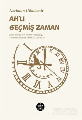 Ah'lı Geçmiş Zaman - 1