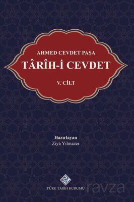 Ahmed Cevdet Paşa Tarîh-i Cevdet V.Cilt - 1